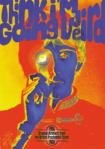 Think I'm Going Weird: Original Artefacts From Think I'M Going Weird: Original Artefacts From The British Psychedelic Scene 1966-1968 - 5-Disc CD Album