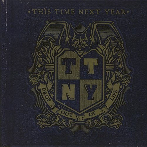 This Time Next Year Drop Out of Life - Record Album - Vinyl LP