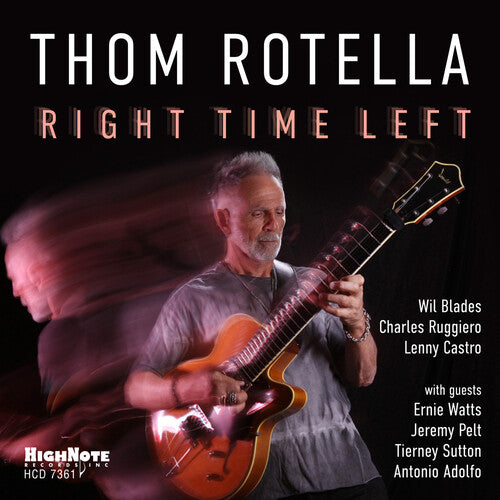 Thom Rotella Right Time Left - CD Album