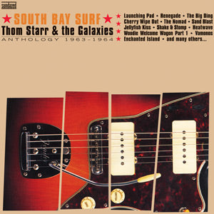 Thom & the Galaxies Starr South Bay Surf: Anthology 1963-1964 (GOLD VINYL)