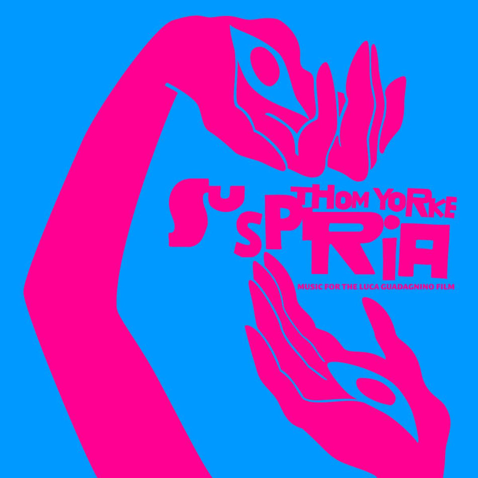 Thom Yorke Suspiria - Music for the Luca Guadagnino Film