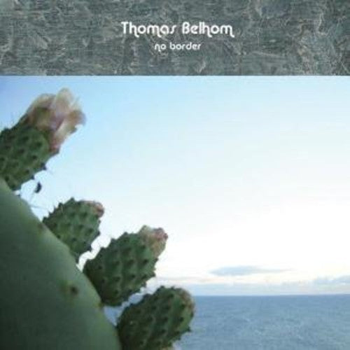 THOMAS BELHOM No Border - Record Album - Vinyl LP