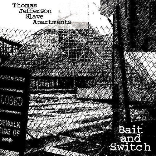 Thomas Jefferson Slave Apartments Bait And Switch - Record Album - Vinyl LP