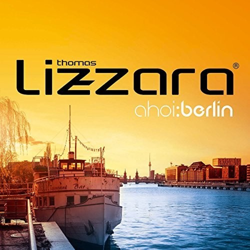 Thomas Lizzara Ahoi: Berlin - Double Record Album - Vinyl LP