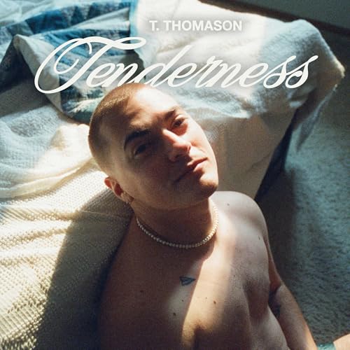 Thomason, T. Tenderness