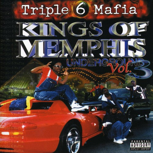 Three 6 Mafia Kings Of Memphis: Underground Vol. 3 - CD Album