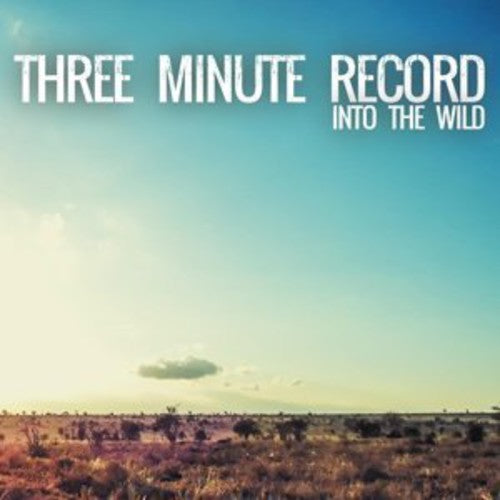Three Minute Record Into the Wild - Record Album - Vinyl LP