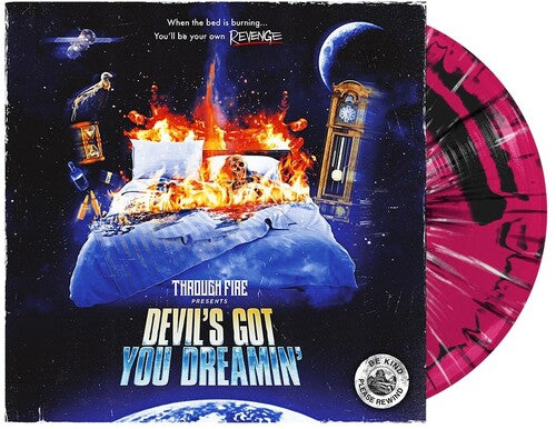 Through Fire Devil'S Got You Dreamin - Record Album - Vinyl LP