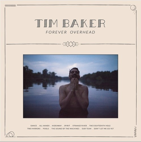Tim Baker Forever Overhead - CD Album