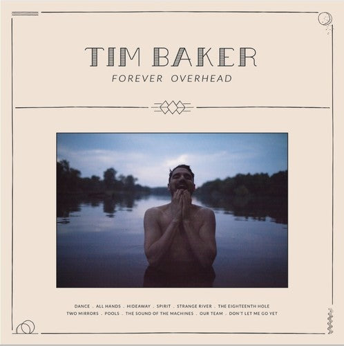 Tim Baker Forever Overhead - Record Album - Vinyl LP