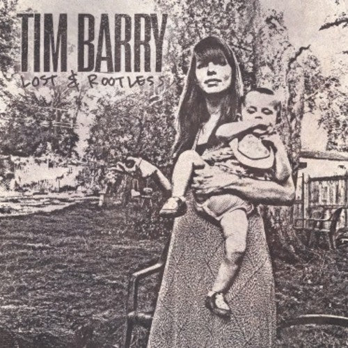 Tim Barry Lost & Rootless - Record Album - Vinyl LP