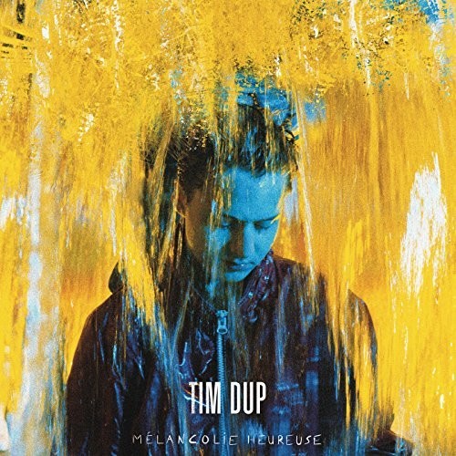 Tim Dup Melancolie Heureuse - Record Album - Vinyl LP