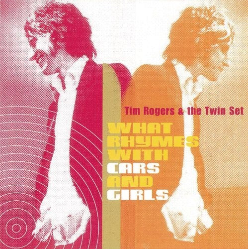 Tim Rogers & the Twin Set What Rhymes With Cars & Girls (Green Vinyl) - Record Album - Vinyl LP