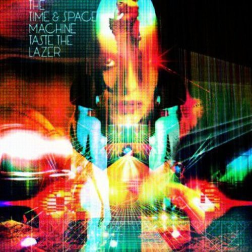 Time & Space Machine Taste the Lazer - Double Record Album - Vinyl LP