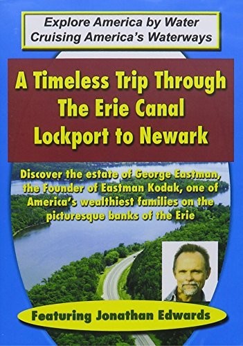 Timeless Trip Through the Erie Canal - Lockport to - DVD