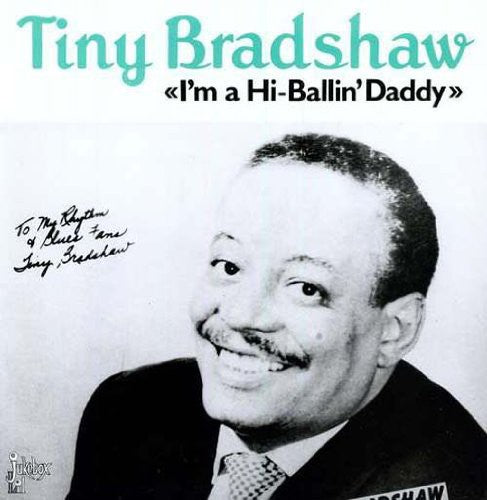 Tiny Bradshaw I'm A High Ballin' Daddy - Record Album - Vinyl LP