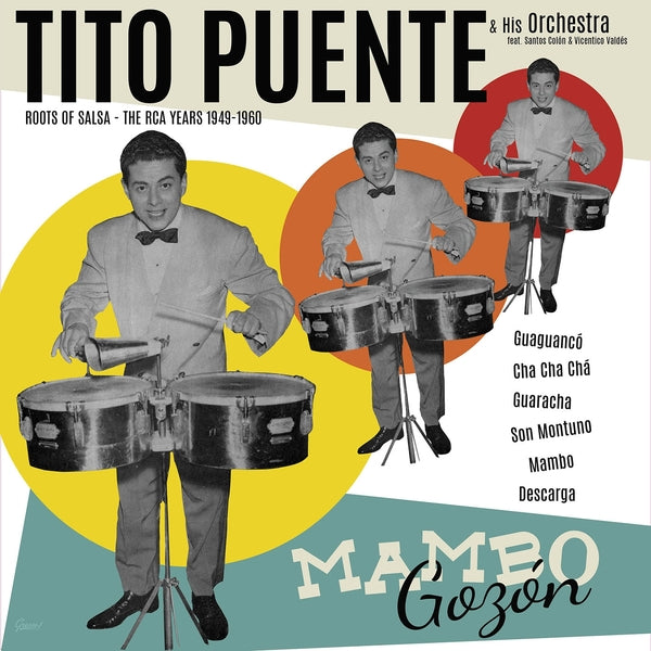 Tito Puente And His Orchestra Mambo Gozon: The Rca Years 1949-1960