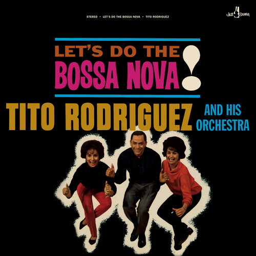 Tito Rodriguez & His Orchestra Let's Do The Bossa Nova - Record Album - Vinyl LP