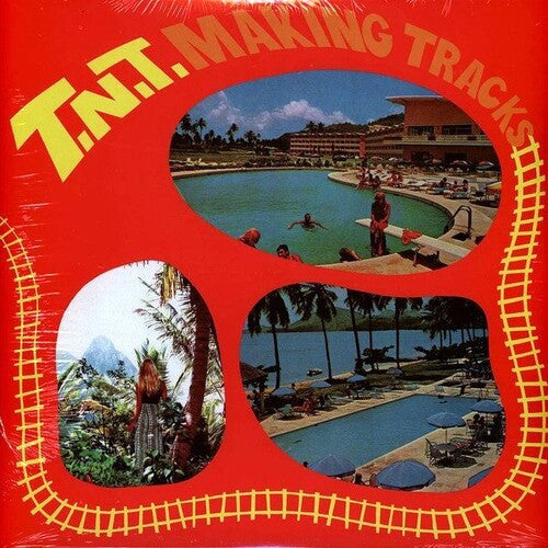 T.N.T. Making Tracks - Record Album - Vinyl LP