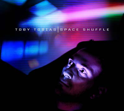 TOBY TOBIAS Space Shuffle
