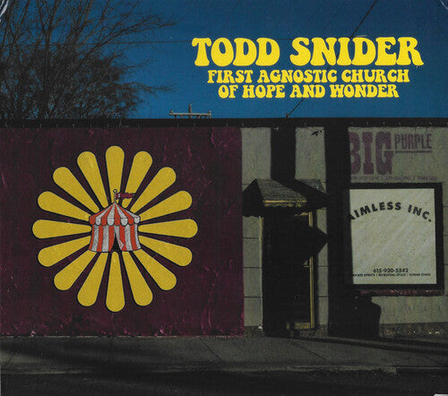 Todd Snider First Agnostic Church Of Hope And Wonder - CD Album
