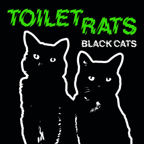 Toilet Rats Black Cats - Record Album - Vinyl LP