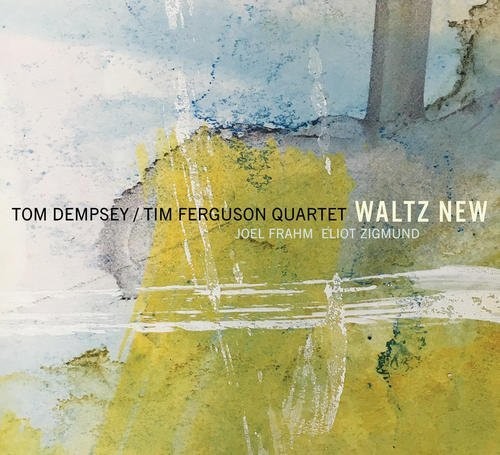 Tom Dempsey Waltz New - CD Album