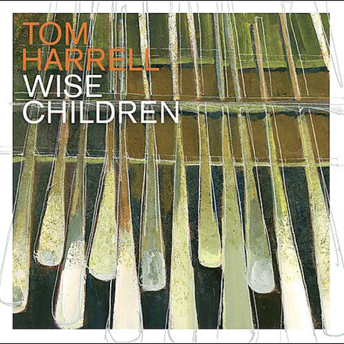 Tom Harrell Wise Children - CD Album