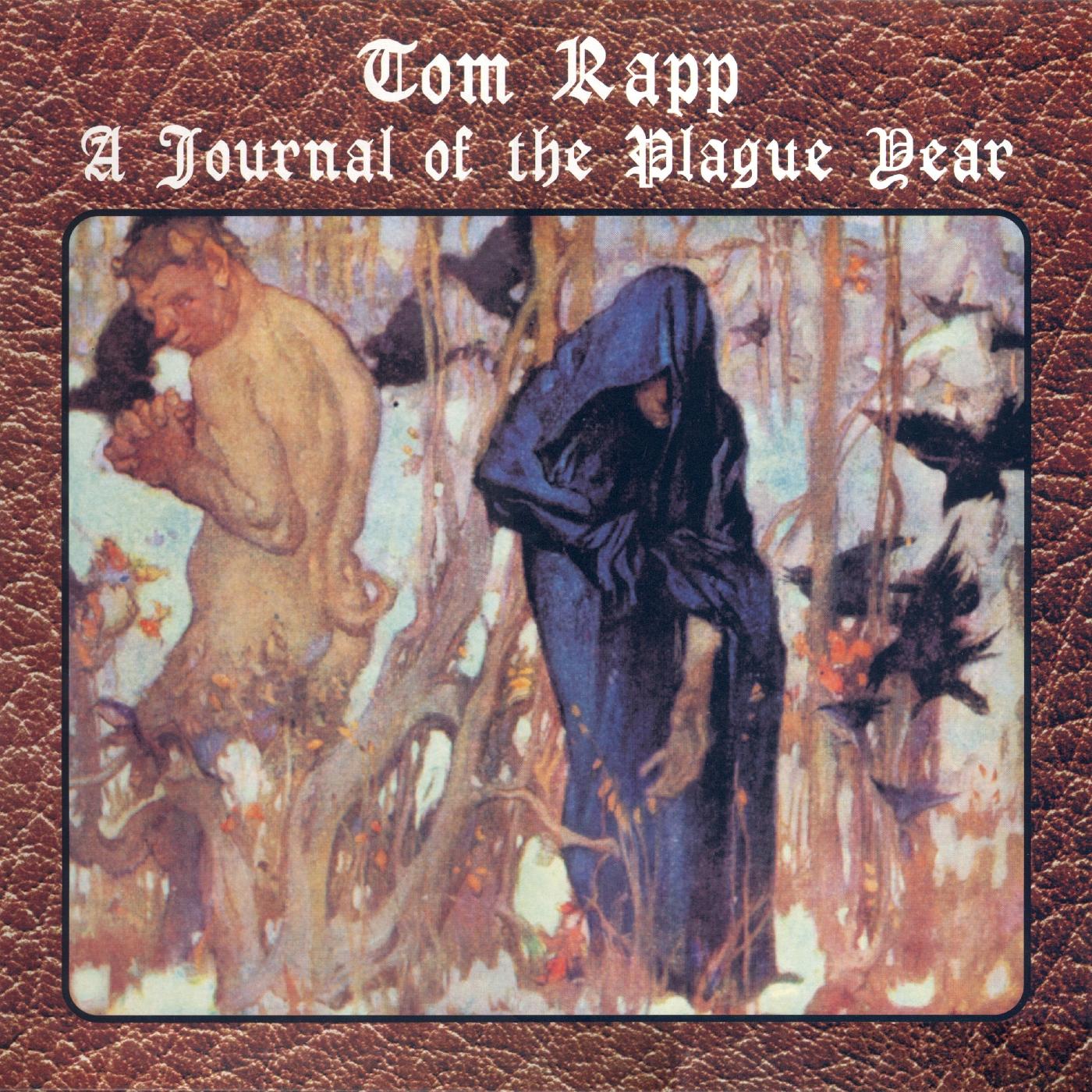 Tom Rapp A Journal Of The Plague Year