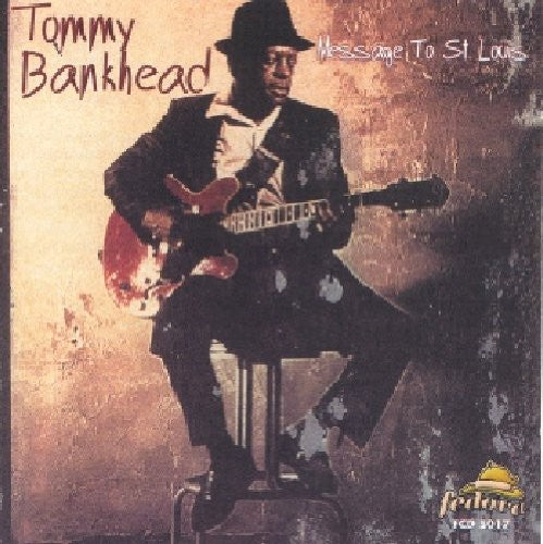 Tommy Bankhead Message to St Louis - CD Album