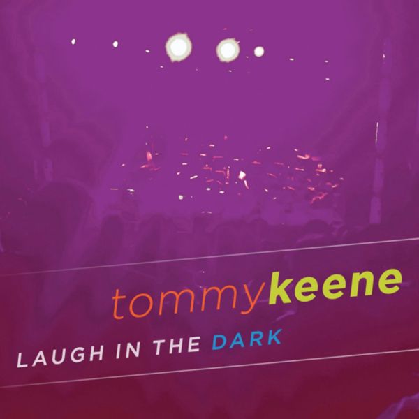 Tommy Keene Laugh in the Dark