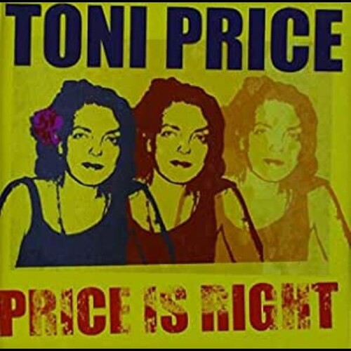 Toni Price Price Is Right - CD Album