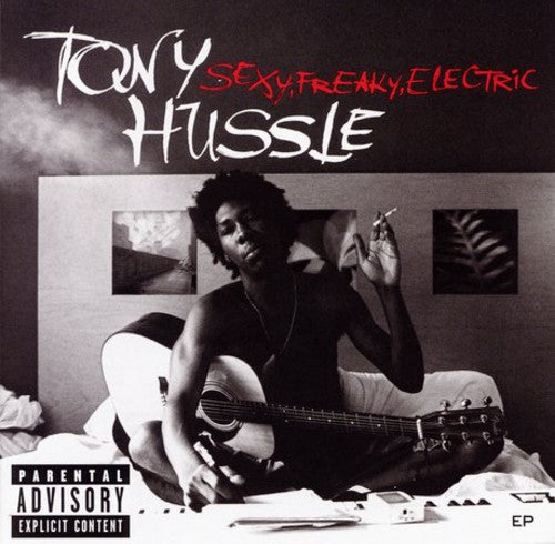 Tony Hussle Sexy.Freaky.Electric EP - CD Album