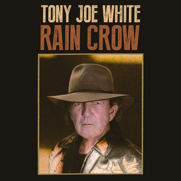 Tony Joe White Rain Crow