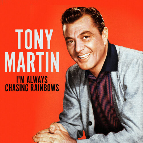Tony Martin I'm Always Chasing Rainbows - CD Album