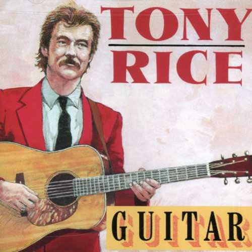 Tony Rice Guitar - CD Album