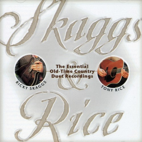 Tony Rice Skaggs & Rice - CD Album