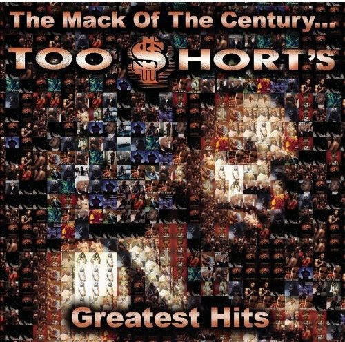Too $hort The Mack Of The Century: Too Short'S Greatest Hits - CD Album