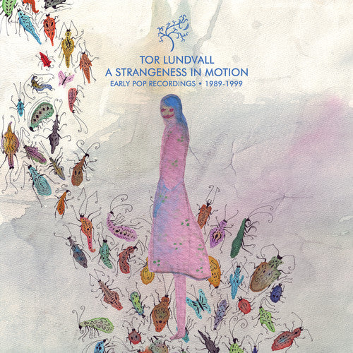Tor Lundvall A Strangeness in Motion: Early Pop Recordings 1989-1999 - Record Album - Vinyl LP