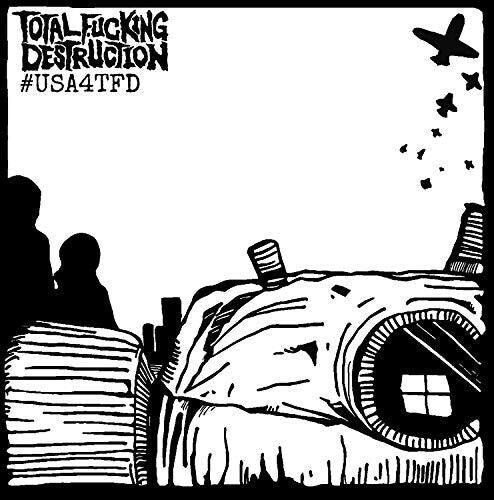 Total Fucking Destruction #usa4tfd - Record Album - Vinyl LP