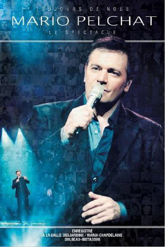 Toujours de Nous / Le Spectacle - DVD