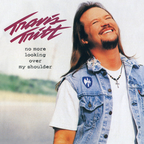 Travis Tritt No More Looking Over My Shoulder - CD Album