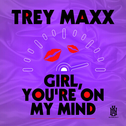Trey Maxx Girl, You're On My Mind - CD Album