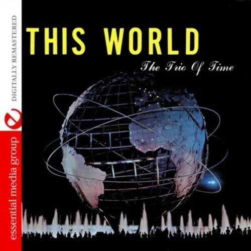 Trio of Time This World - CD Album