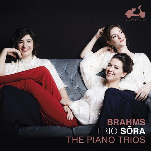 Trio Sora Brahms: The Piano Trios - 2-Disc CD Album