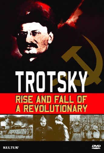 Trotsky: Rise and Fall of a Revolutionary - DVD