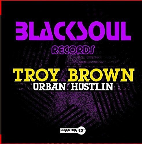 Troy Brown Urban Hustlin - CD Album