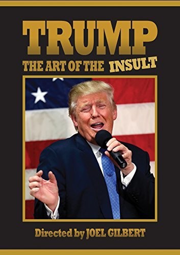 Trump: Art of the Insult Trump: Art Of The Insult - DVD