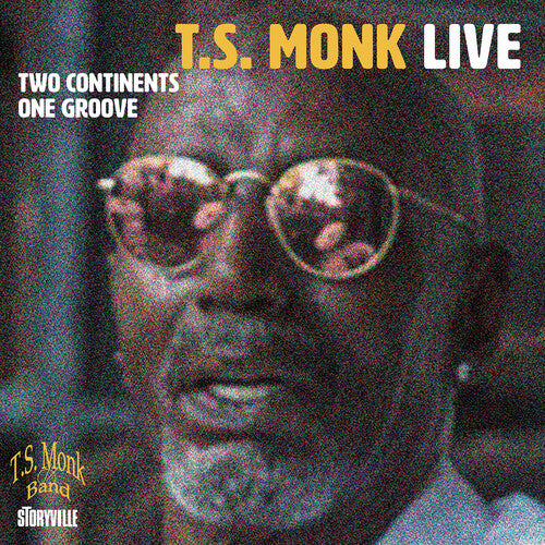 T.S. Monk Two Continents One Groove - CD Album