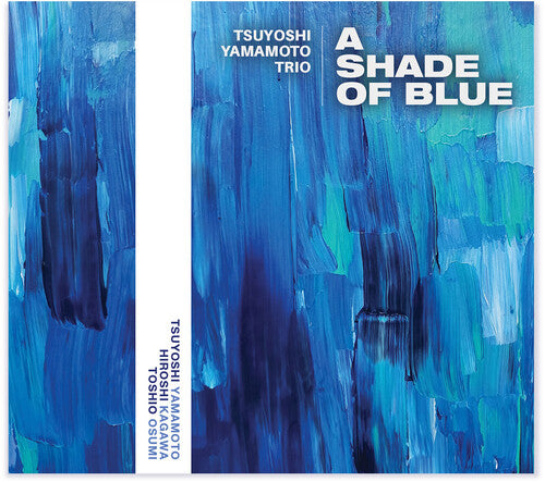 Tsuyoshi Yamamoto Trio A Shade Of Blue - CD Album